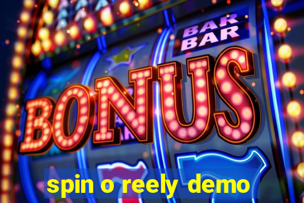 spin o reely demo